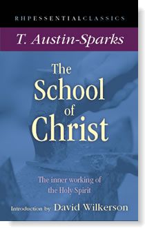 The School Of Christ PB - T Austin-Sparks